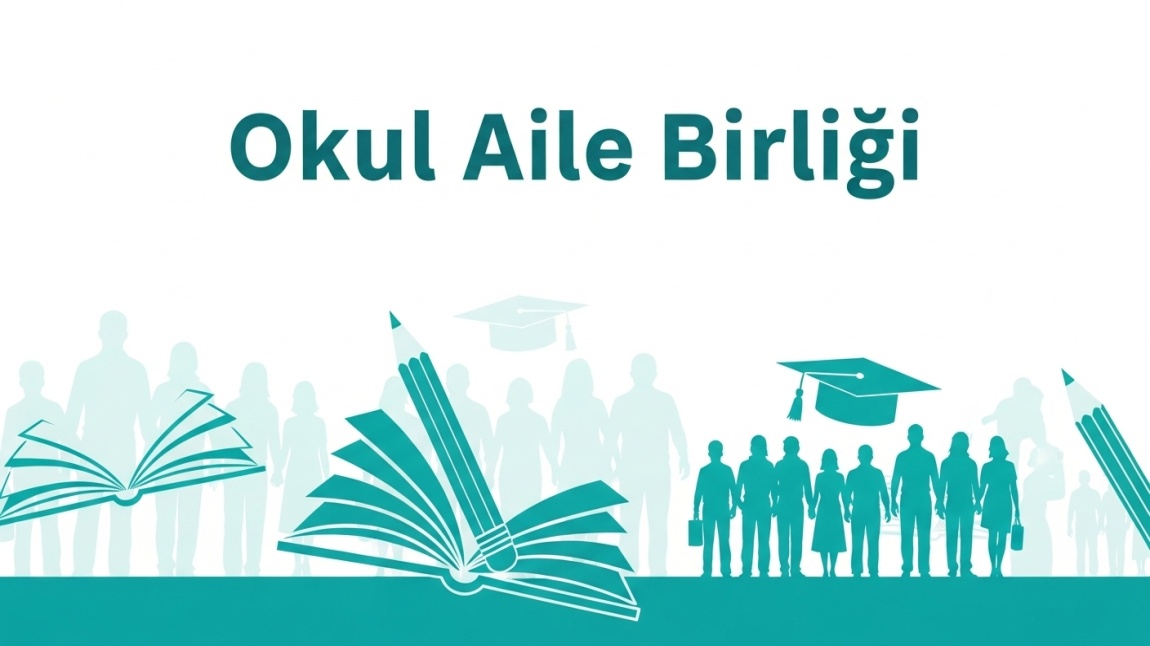 2025-2026 Okul Aile Birliği Toplantısı Duyurusu